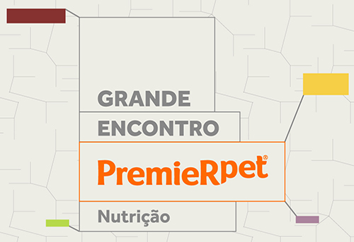 Grande Encontro PremieRpet Nutrição