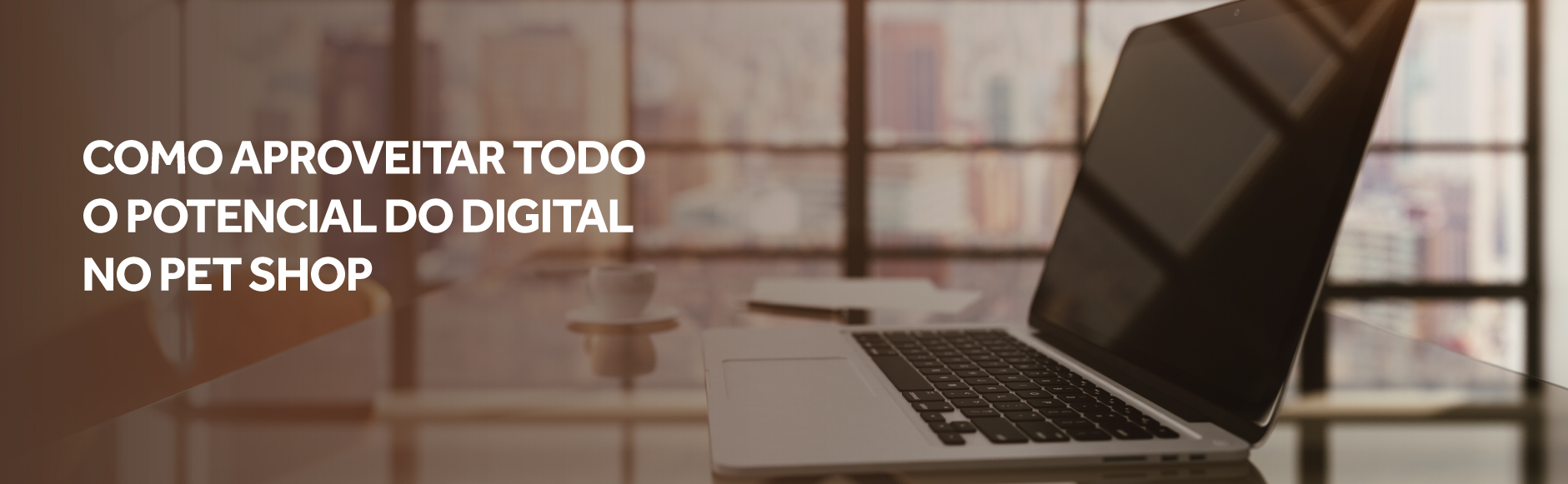 Como aproveitar todo o potencial do digital no pet shop